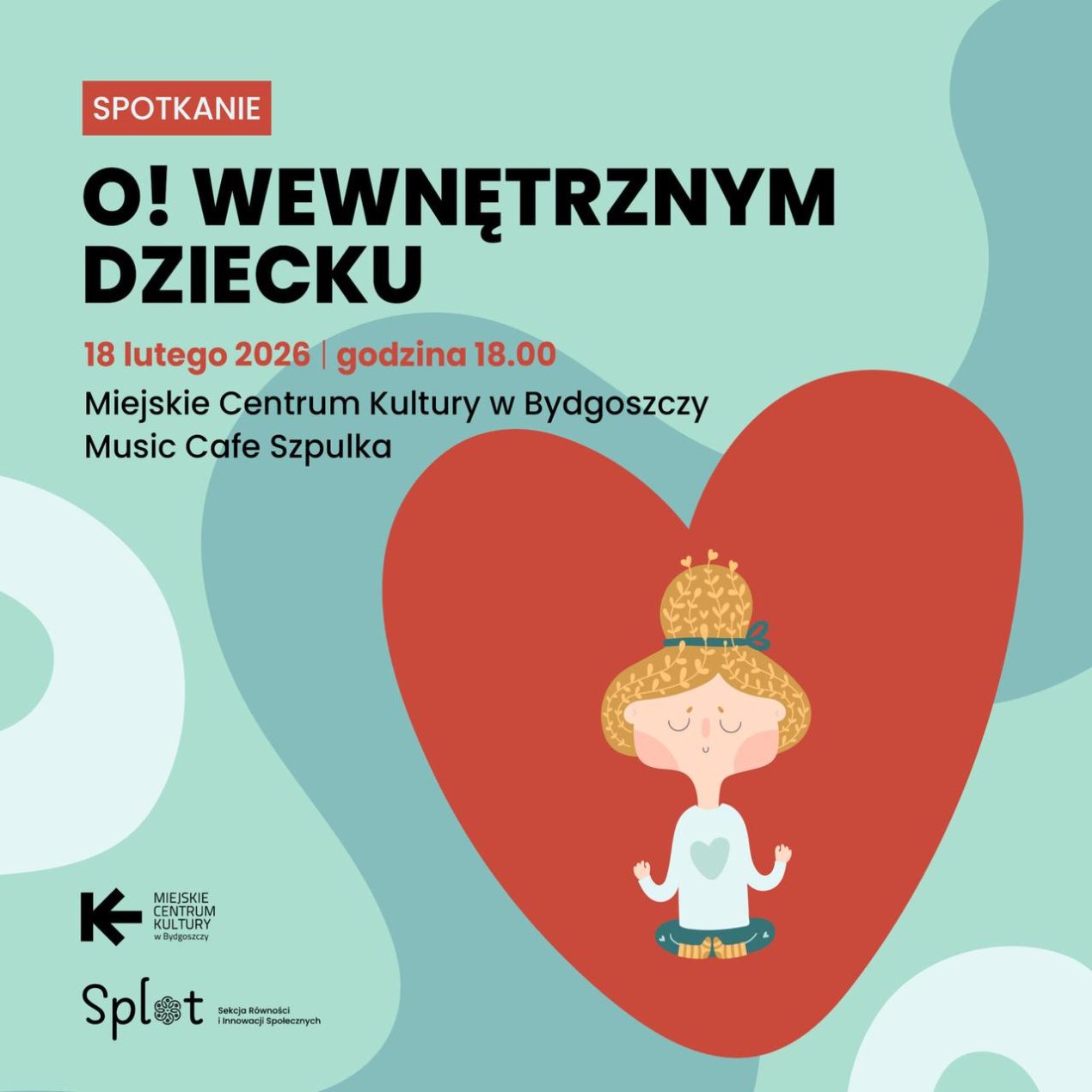 Ilustracja artykułu: Spotkanie O! Wewnętrznym dziecku