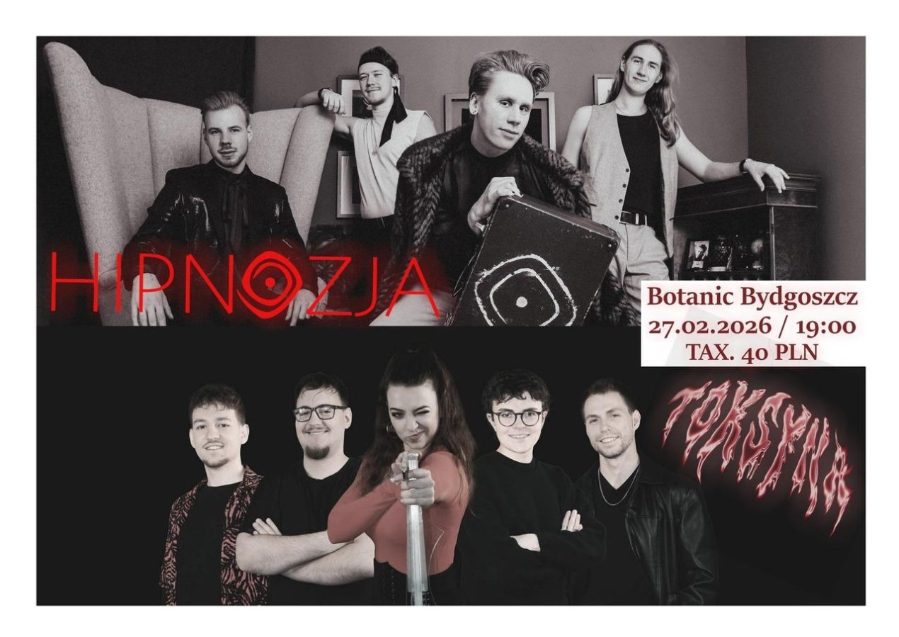 Ilustracja artykułu: Hipnozja i Toksyna // koncert