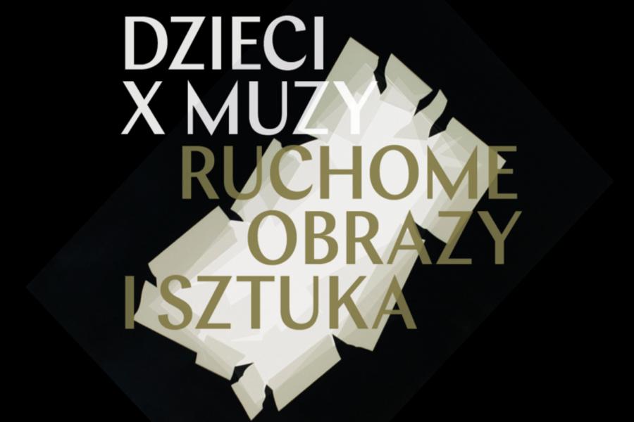Ilustracja do wpisu: Wystawa zbiorowa „Dzieci X Muzy. Ruchome