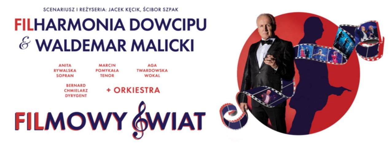 Ilustracja artykułu: Filharmonia Dowcipu & Waldemar Malicki –