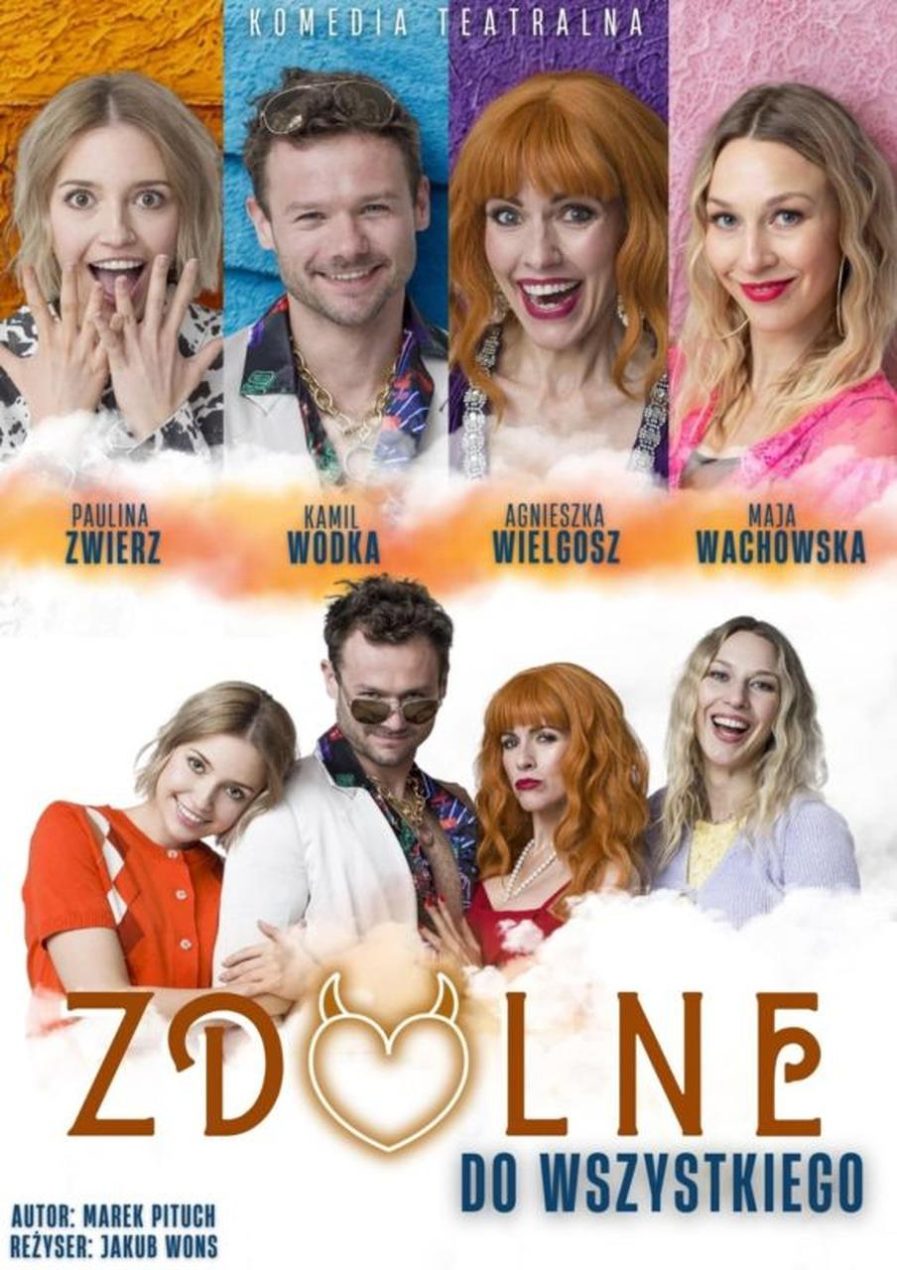 Ilustracja artykułu: Zdolne do wszystkiego / spektakl komediowy