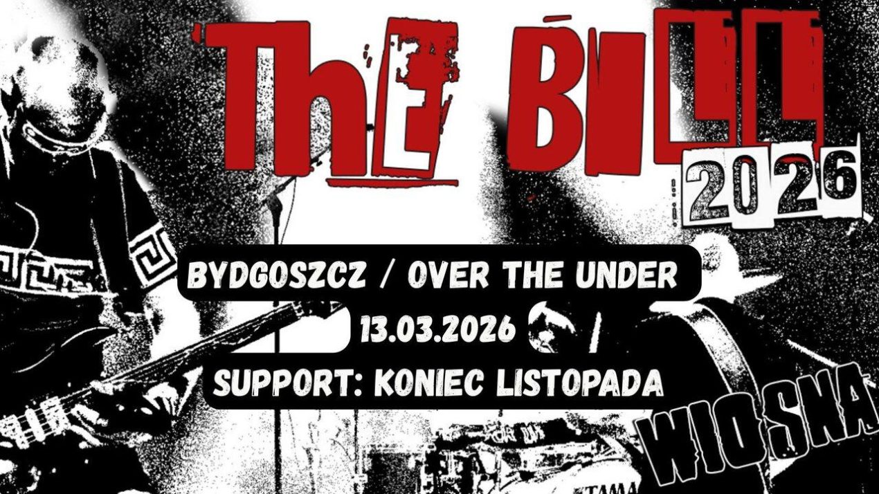 Ilustracja artykułu: The Bill + Koniec Listopada //