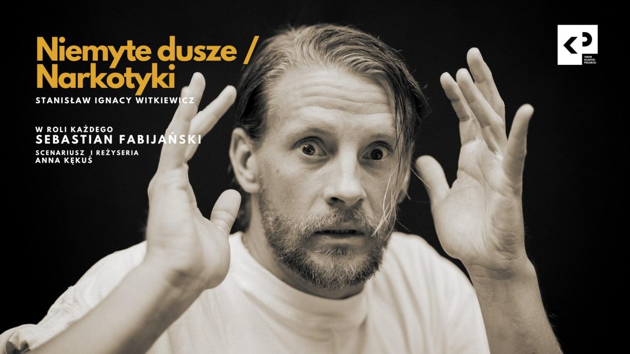Ilustracja artykułu: „Niemyte dusze/Narkotyki” Witkacego – monodram Sebastiana