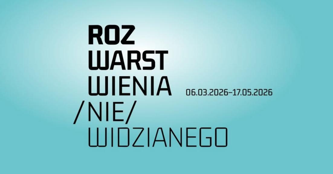 Ilustracja do wpisu: Wystawa: Rozwarstwienia /nie/widzianego