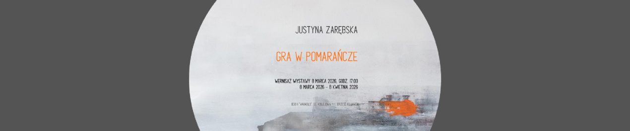 Ilustracja do wpisu: Wernisaż wystawy „Gra w pomarańcze”