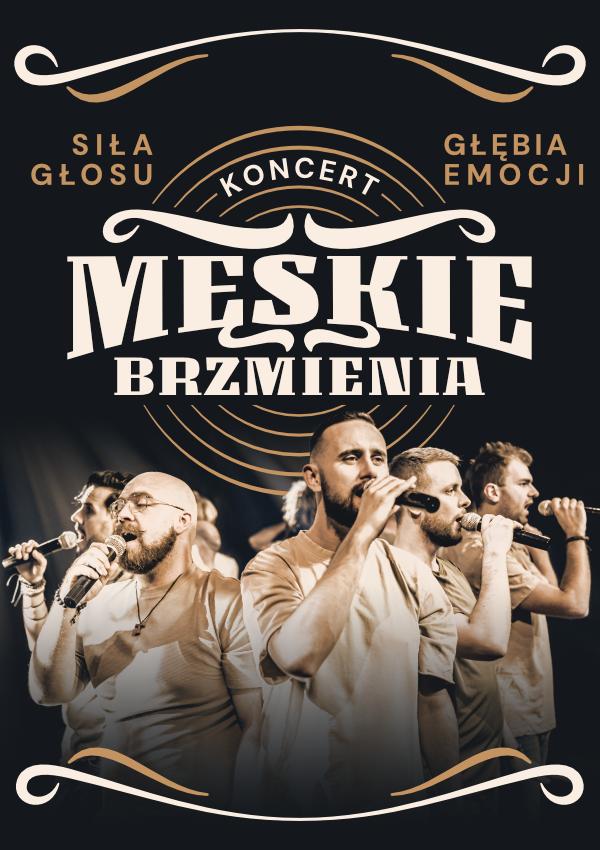 Ilustracja do wpisu: Koncert MĘSKIE BRZMIENIA – Siła głosu,
