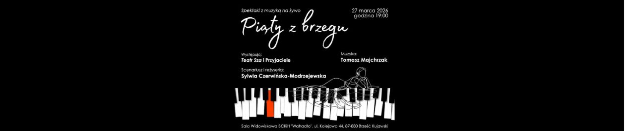 Ilustracja do wpisu: „Piąty z brzegu” – spektakl muzyczny
