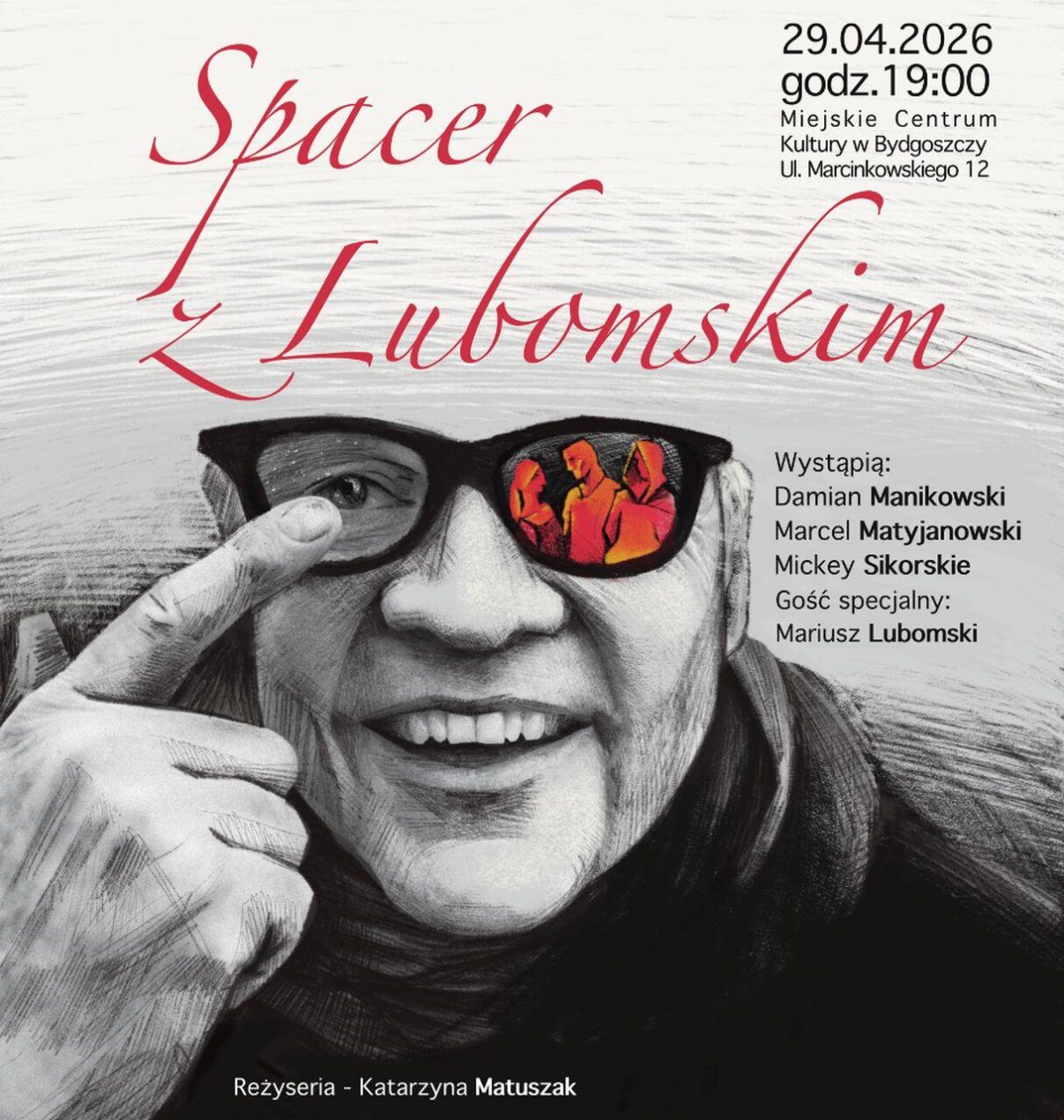 Ilustracja do wpisu: Spacer z Lubomskim // koncert