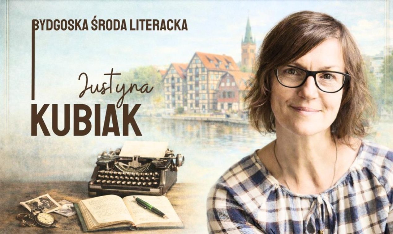 Ilustracja do wpisu: Bydgoska Środa Literacka – Justyna Kubiak