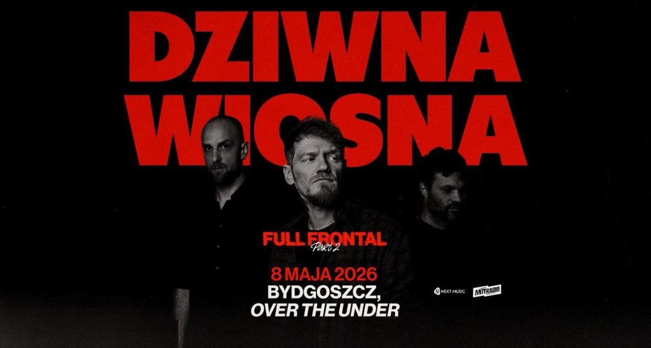 Ilustracja artykułu: Dziwna Wiosna // koncert