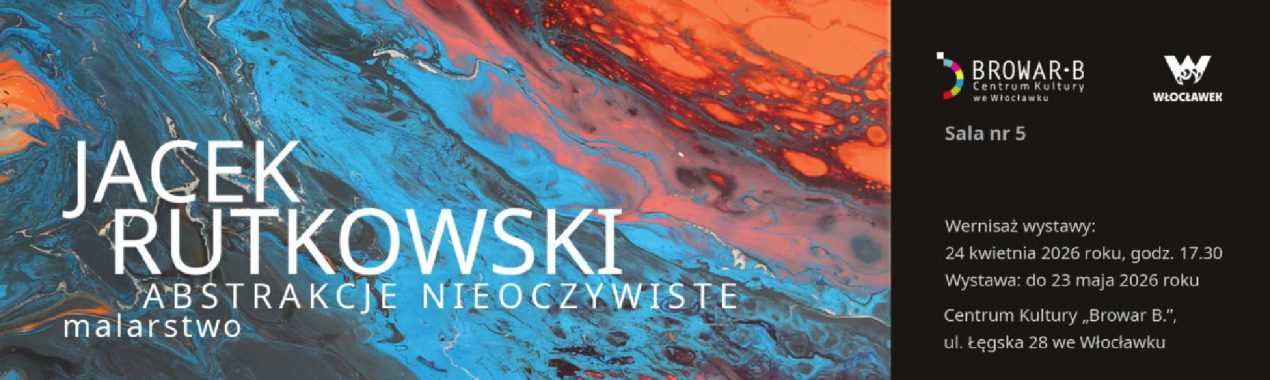 Ilustracja artykułu: Wystawa malarstwa/abstrakcji/technik mieszanych Jacka Rutkowskiego „Abstrakcje