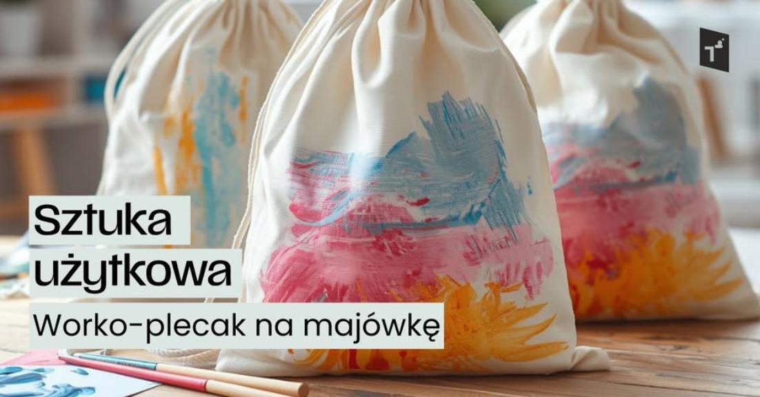 Ilustracja artykułu: Sztuka użytkowa: Worko-plecak na majówkę