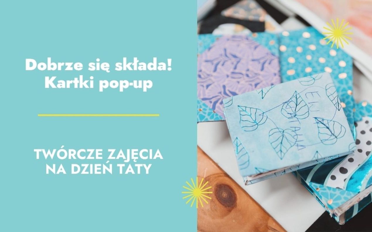 Ilustracja do wpisu: Twórcze zajęcia na dzień Taty „Dobrze