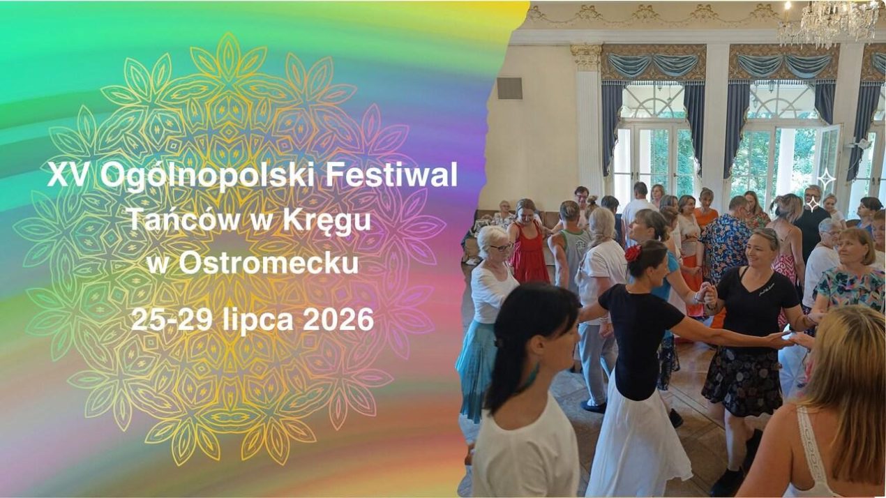 Ilustracja artykułu: XV Ogólnopolski Festiwal Tańców w Kręgu