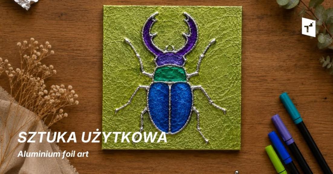 Ilustracja artykułu: Sztuka użytkowa: Aluminium foil art