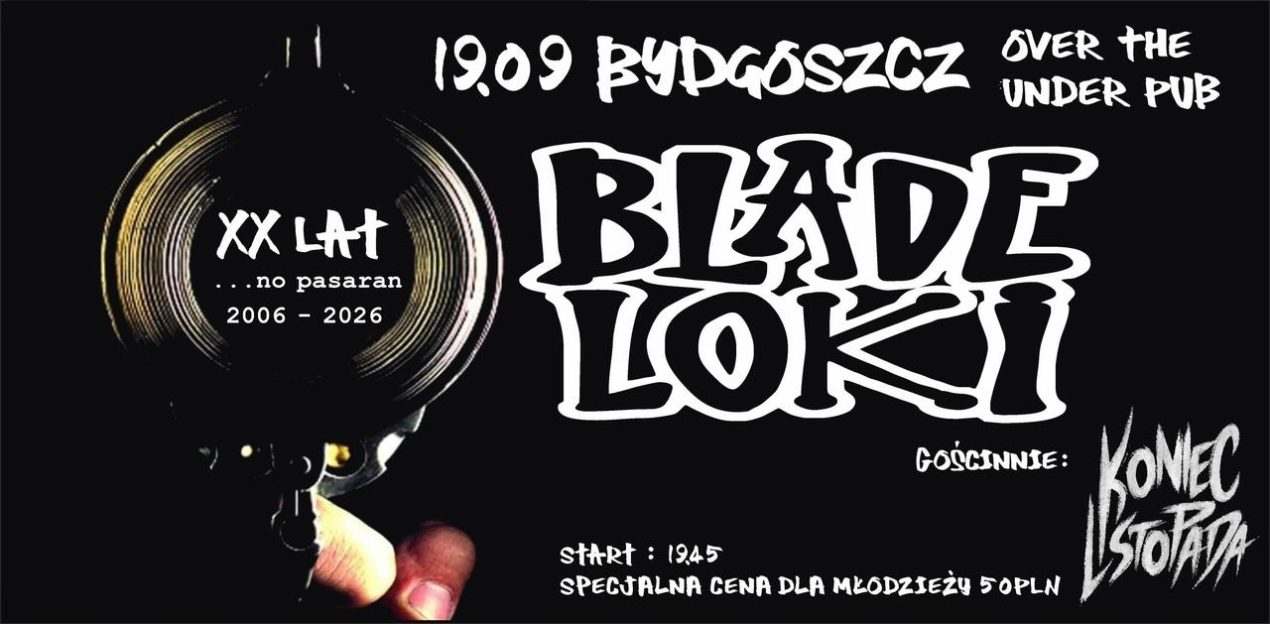 Ilustracja artykułu: Blade Loki, Koniec Listopada / koncert