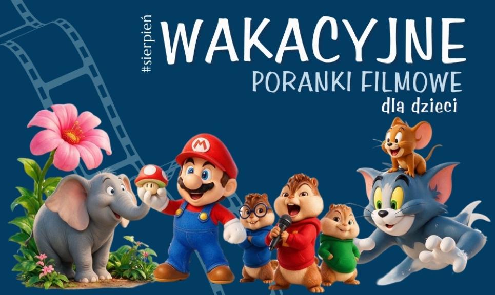 Ilustracja artykułu: Wakacyjne poranki filmowe dla dzieci