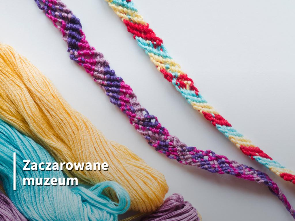 Ilustracja artykułu: „Bransoletka z muliny” – warsztaty młodego