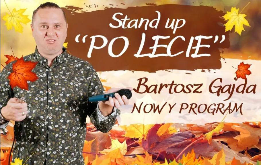Ilustracja artykułu: Stand-up – Bartosz Gajdai „PO LECIE”