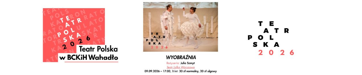 Ilustracja artykułu: Wyobraźnia – spektakl w ramach Teatru