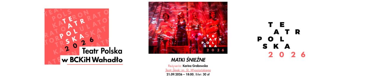 Ilustracja artykułu: Matki Śnieżne – spektakl w ramach