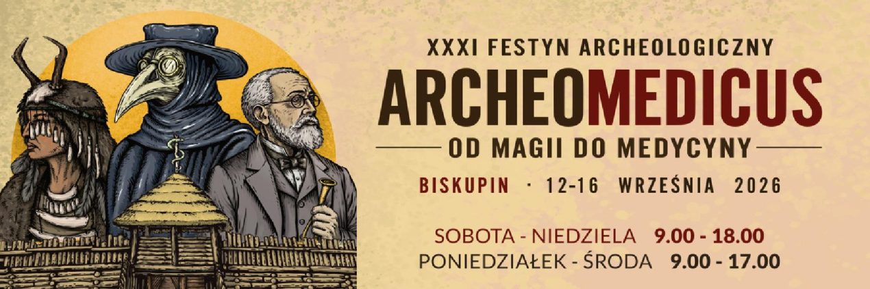 Ilustracja artykułu: XXXI Festyn Archeologiczny „Archeomedicus” – dzień