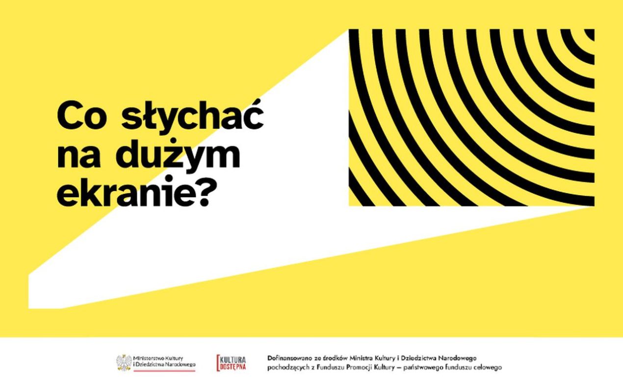 Ilustracja artykułu: Spacer „Co słychać na dużym ekranie?