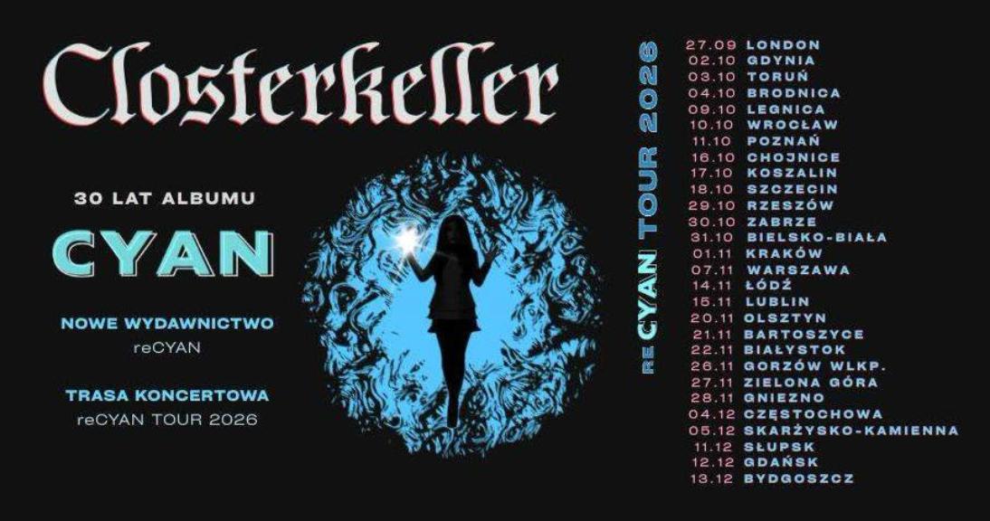 Ilustracja do wpisu: Closterkeller – Trasa koncertowa reCyan Tout