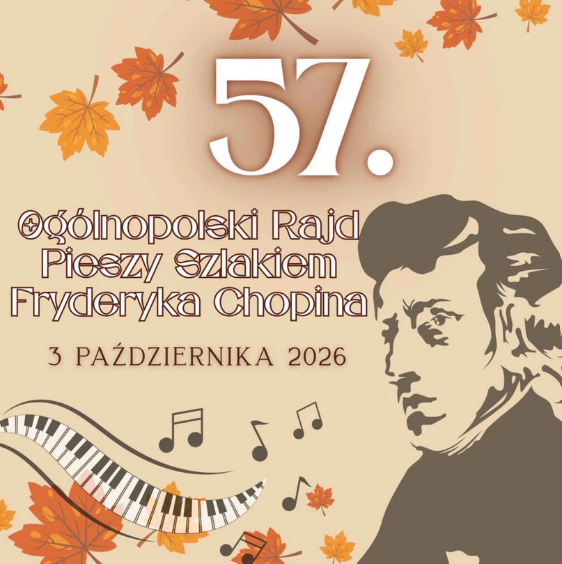 Ilustracja do wpisu: 57. Ogólnopolski Rajd Pieszy „Szlakiem Fryderyka