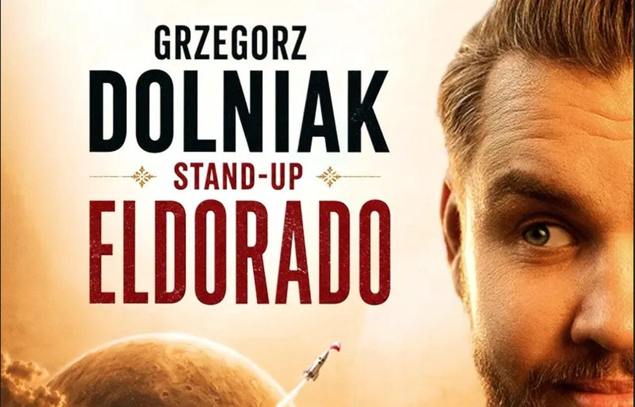 Ilustracja artykułu: Stand-up – Grzegorz Dolniak „Eldorado”